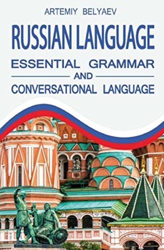 

Russian Language Essential Grammar And Conversation Language By Belyaev Artemiy - Paperback