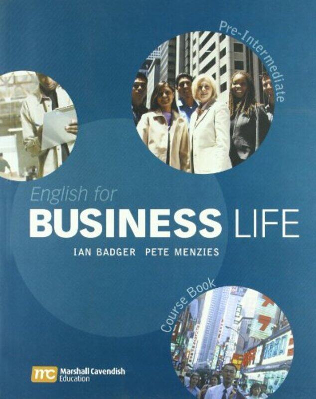 

English For Business Life Preintermediate by Pete MenziesIan Badger-Paperback