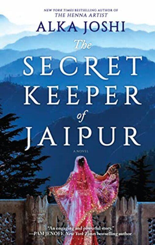 

The Secret Keeper Of Jaipur A Novel For Book Clubs By Joshi, Alka Paperback