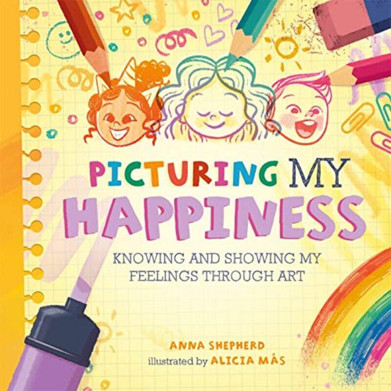 

All the Colours of Me Picturing My Happiness by Anna ShepherdAlicia Mas-Paperback