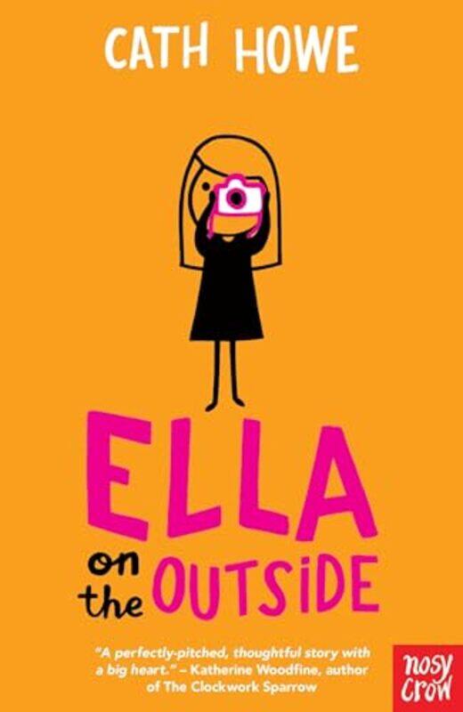 

Ella on the Outside by Cath Howe-Paperback