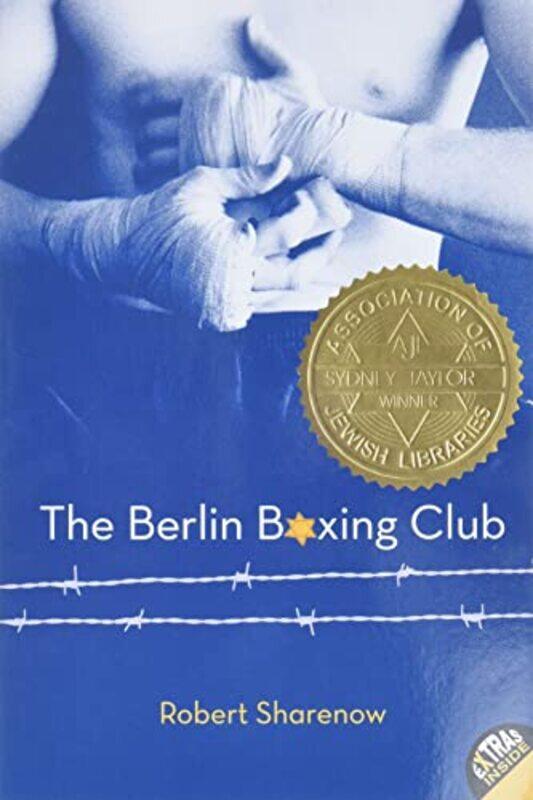 

The Berlin Boxing Club by Robert Sharenow-Paperback
