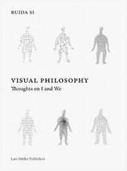 Visual Philosophy: Thoughts on I and We,Paperback,BySi, Ruida - Hara, Kenya