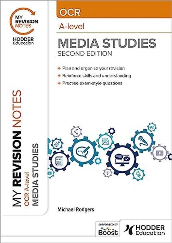 

My Revision Notes OCR A Level Media Studies Second Edition by Sarah Richardson-Paperback