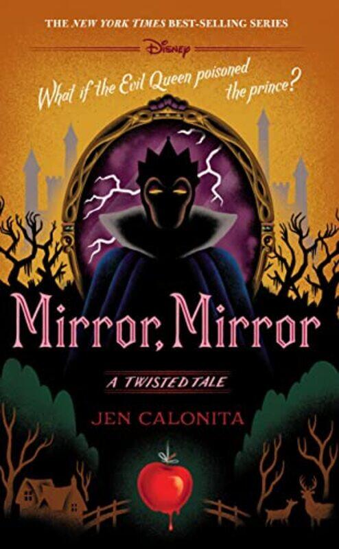 

Mirror, Mirror: A Twisted Tale,Hardcover by Jen Calonita