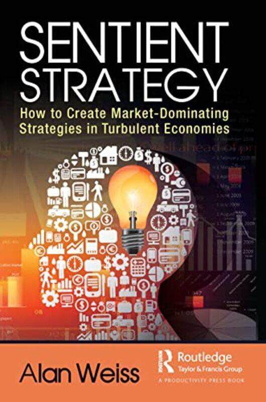 

Sentient Strategy by Alan Weiss-Hardcover