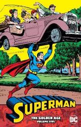 Superman: The Golden Age Vol. 5,Paperback,By :Various
