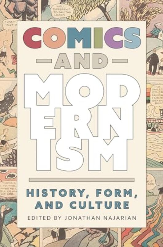 Comics and Modernism by Jonathan Najarian -Paperback