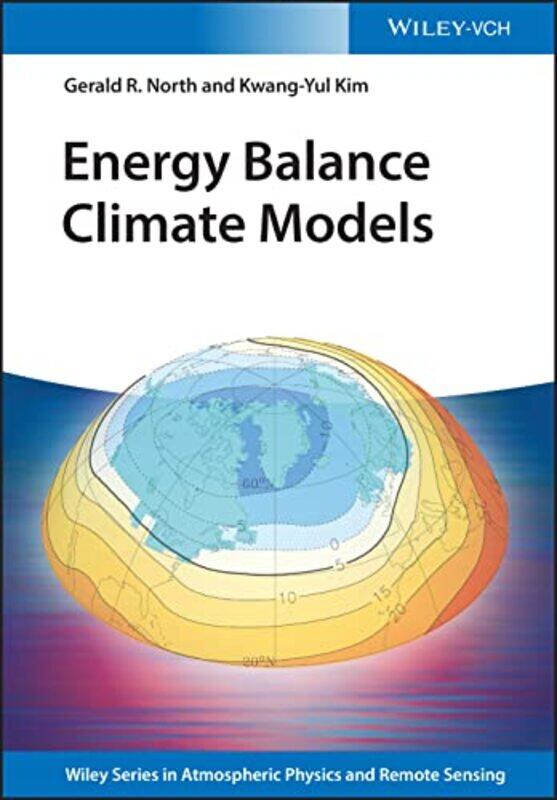 

Energy Balance Climate Models by Geraldine CoatesGeraldine Coates-Hardcover