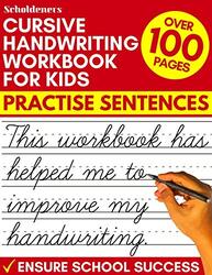 Cursive Handwriting Workbook for Kids: Practise Sentences , Paperback by Scholdeners