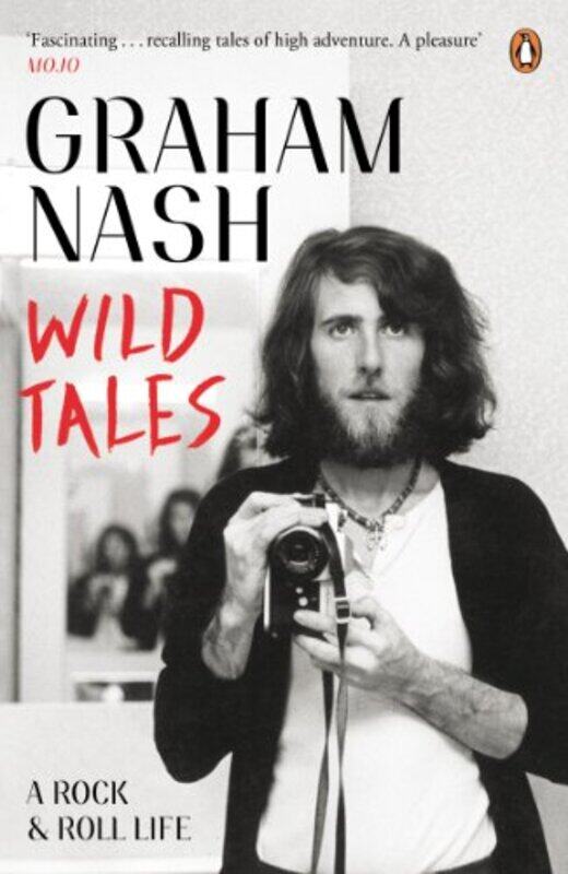

Wild Tales by Graham Nash-Paperback