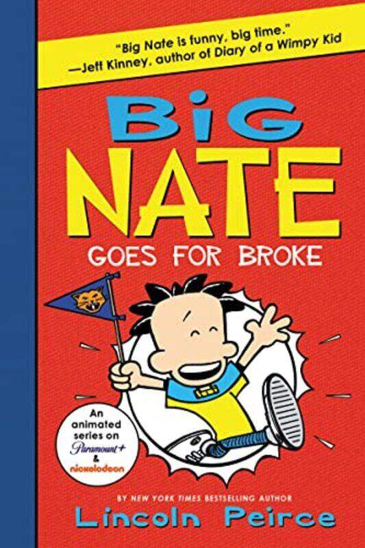 

Big Nate04 Goes For Broke By Peirce Lincoln - Paperback