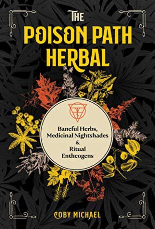 

The Poison Path Herbal by Nury Turkel-Paperback