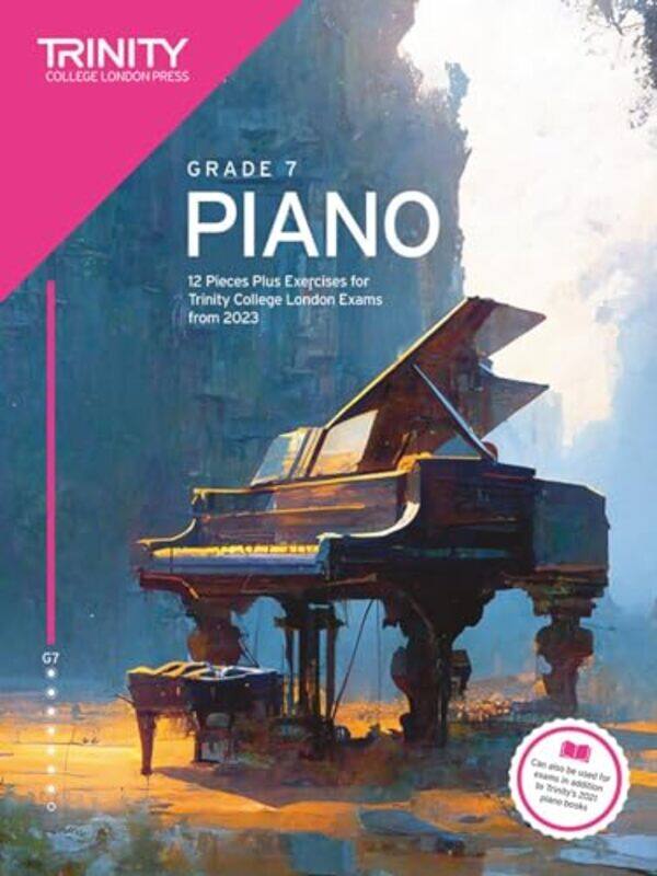 

Trinity College London Piano Exam Pieces Plus Exercises From 2023 Grade 7 By College London, Trinity -Paperback