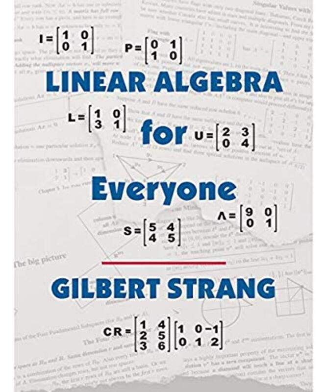 

Linear Algebra for Everyone by Gilbert Massachusetts Institute of Technology Strang-Hardcover
