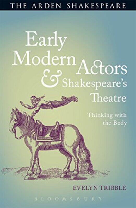 

Early Modern Actors and Shakespeares Theatre by Gill MuntonTim ArchboldRuth Miskin-Paperback