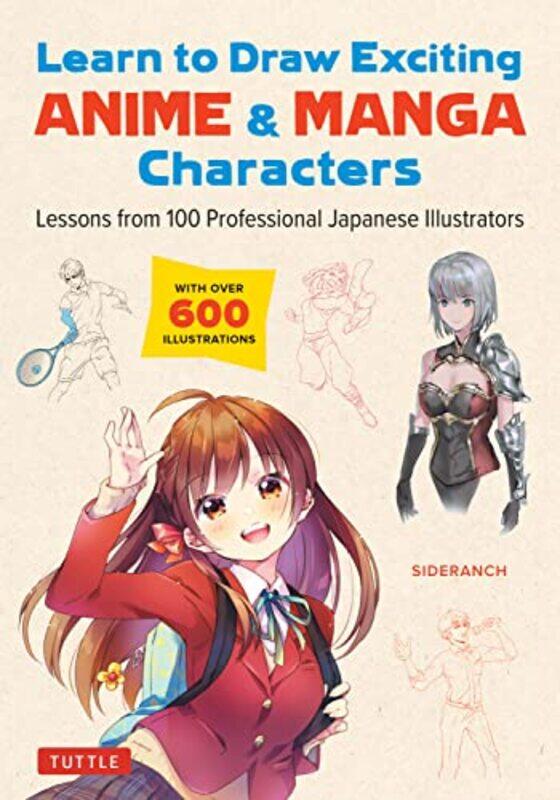 

Learn to Draw Exciting Anime & Manga Characters by Brad Thomas Parsons-Paperback