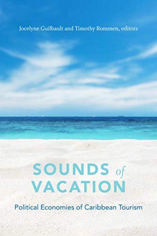 

Sounds of Vacation by Jocelyne GuilbaultTimothy Rommen-Paperback