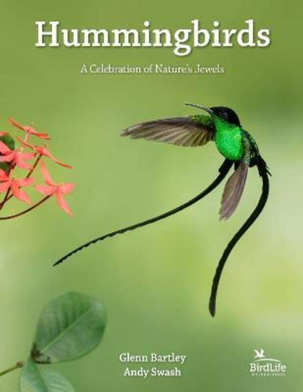 

Hummingbirds: A Celebration of Nature's Jewels,Hardcover, By:Glenn Bartley