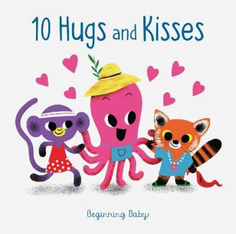 10 Hugs and Kisses: Beginning Baby.paperback,By :Chronicle Books