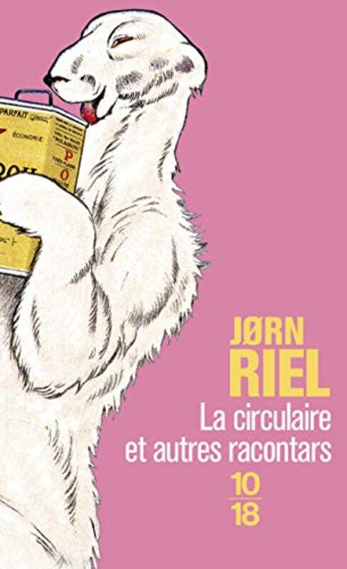 

La circulaire : Et autres racontars,Paperback,By:Jorn Riel