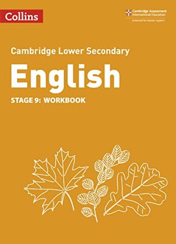 

Collins Cambridge Lower Secondary English Lower Secondary English Workbook Stage 9 by Burchell, Julia - Gould, Mike - Ramage, Alison - Patterson, Rich