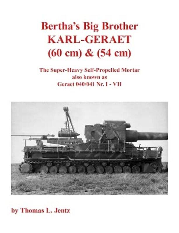 

Berthas Big Brother KarlGerat by Thomas Jentz-Paperback