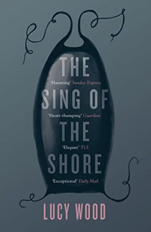 

The Sing of the Shore by Lucy Wood-Paperback