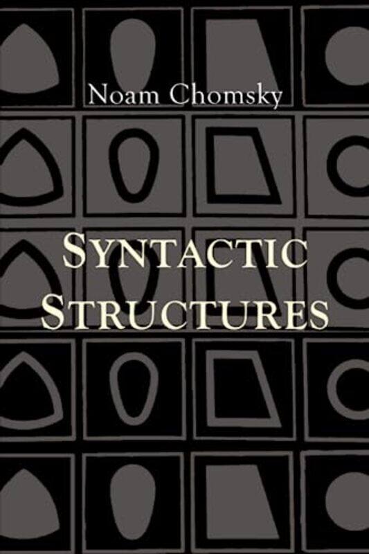 

Syntactic Structures , Paperback by Chomsky, Noam