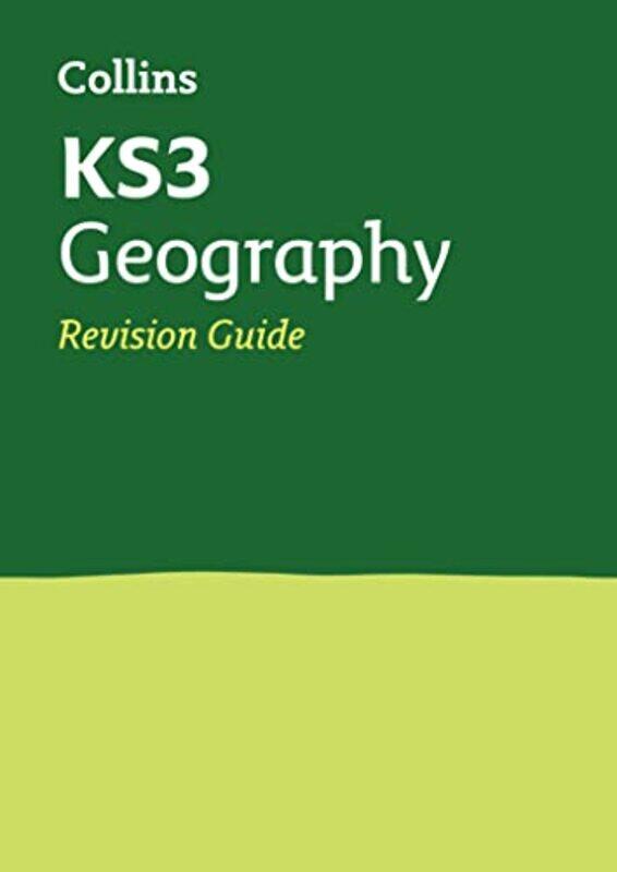 

KS3 Geography Revision Guide: Years 7, 8 and 9 Home Learning and School Resources from the Publisher,Paperback by Collins KS3