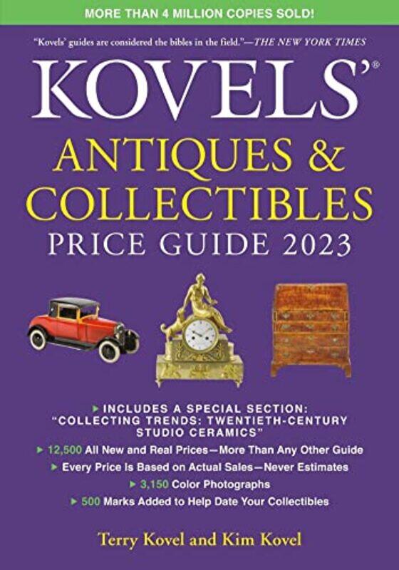 

Kovels Antiques And Collectibles Price Guide 2023 by Kovel, Kim - Kovel, ..Paperback