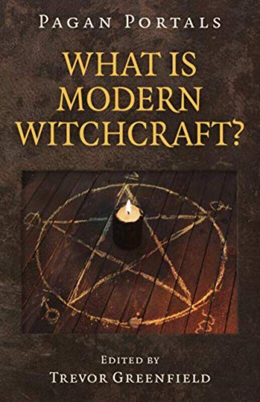 

Pagan Portals What is Modern Witchcraft by Pamela H Smith-Paperback