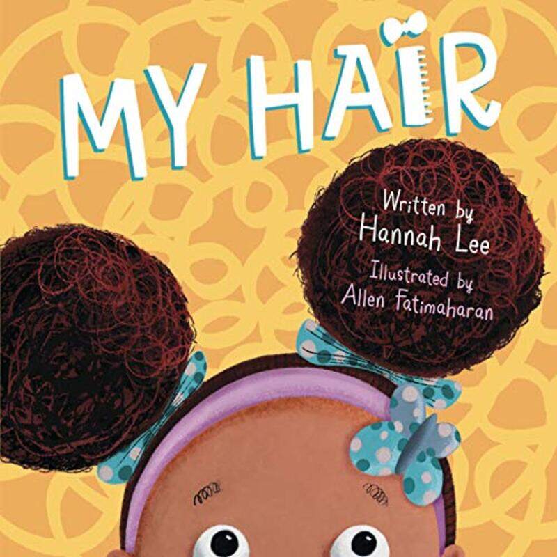 

My Hair by Hannah LeeAllen Fatimaharan-Paperback