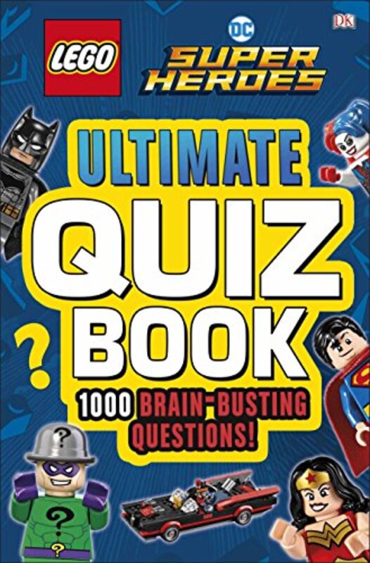 LEGO DC Comics Super Heroes Ultimate Quiz Book: 1000 Brain-B, Paperback Book, By: DK