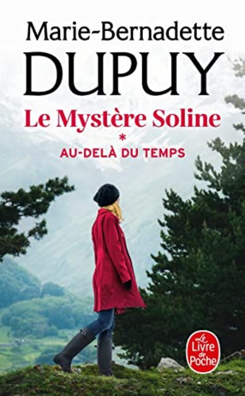 AU-DELA DU TEMPS (LE MYSTERE SOLINE T1),Paperback by DUPUY-M