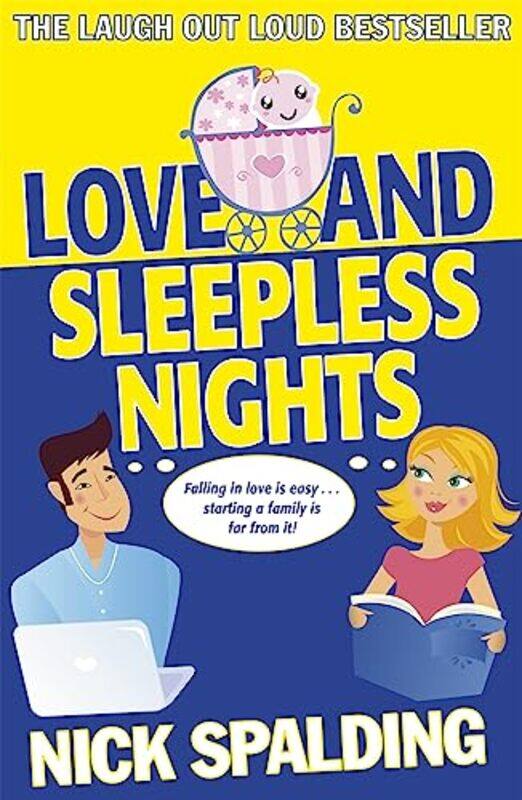 

LoveAnd Sleepless Nights by Nick Spalding-Paperback