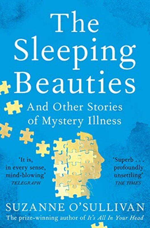 

Sleeping Beauties by Suzanne O'Sullivan - Paperback