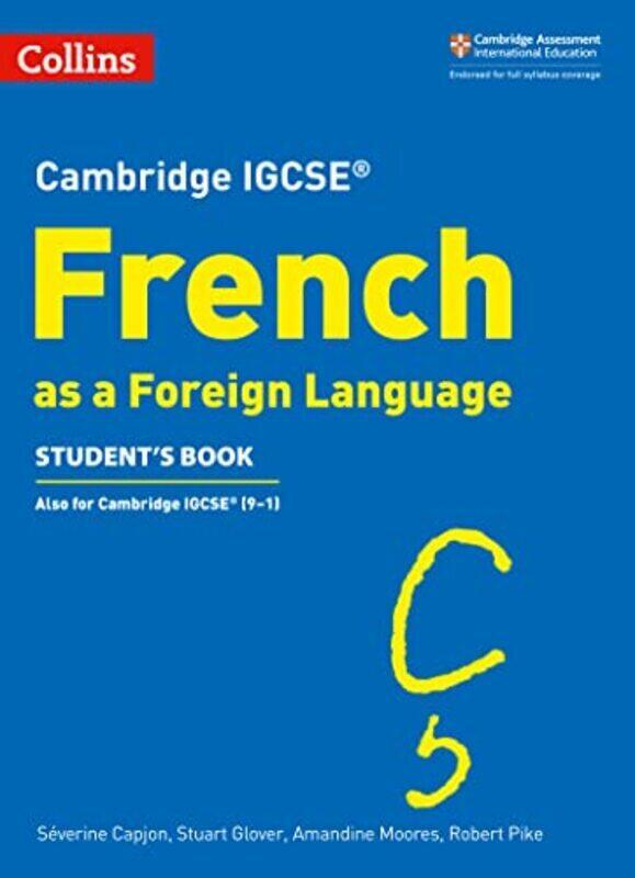 

Cambridge Igcse Tm French Students Book Collins Cambridge Igcse Tm by Capjon, Severine - Glover, Stuart - Moores, Amandine - Pike, Robert Paperback