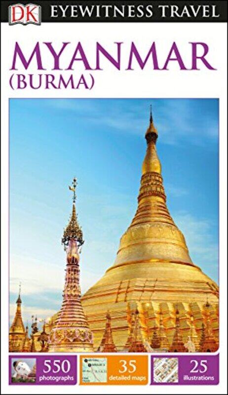 

DK Eyewitness Myanmar Burma by DK Eyewitness-Paperback