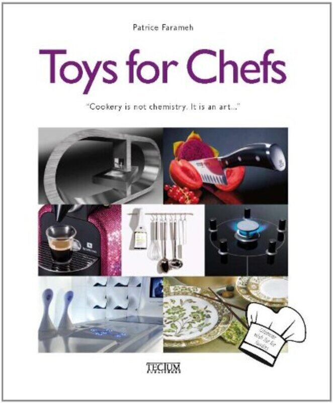 

Toys for Chefs, Hardcover Book, By: Patrice Farameh