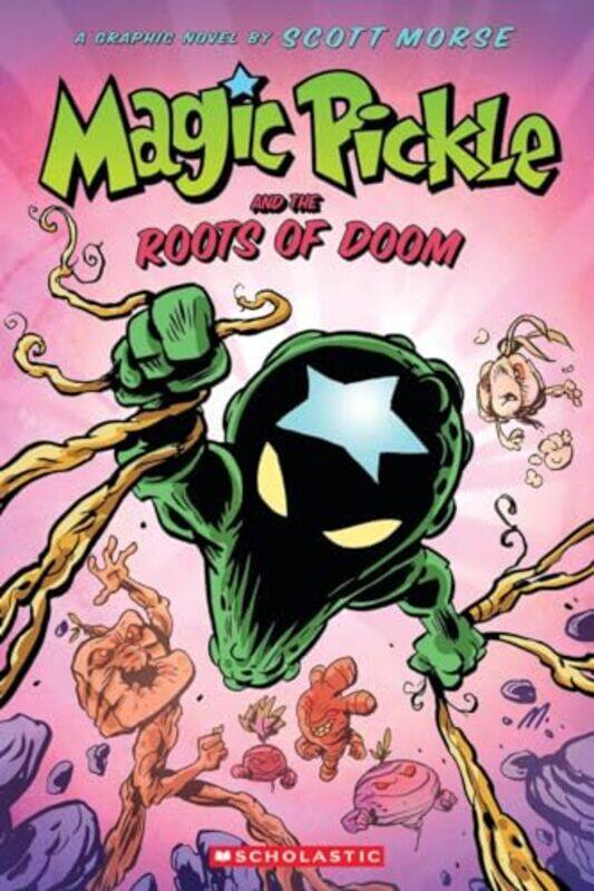 

Magic Pickle And The Roots Of Doom by Scott MorseScott Morse-Paperback