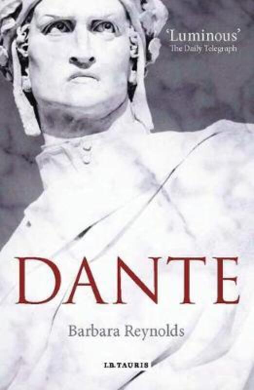 ^(M) Dante: The Poet, the Political Thinker, the Man.paperback,By :Barbara Reynolds