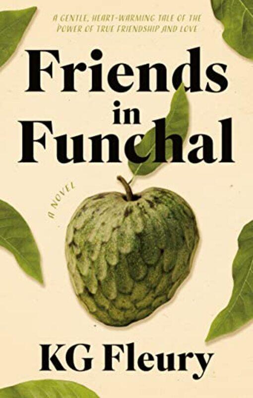 

Friends in Funchal by KG Fleury-Paperback