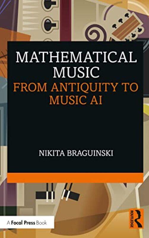 

Mathematical Music by Nikita Braguinski-Paperback