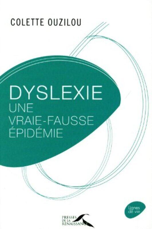 

Dyslexie une vraie-fausse pidemie , Paperback by Colette Ouzilou