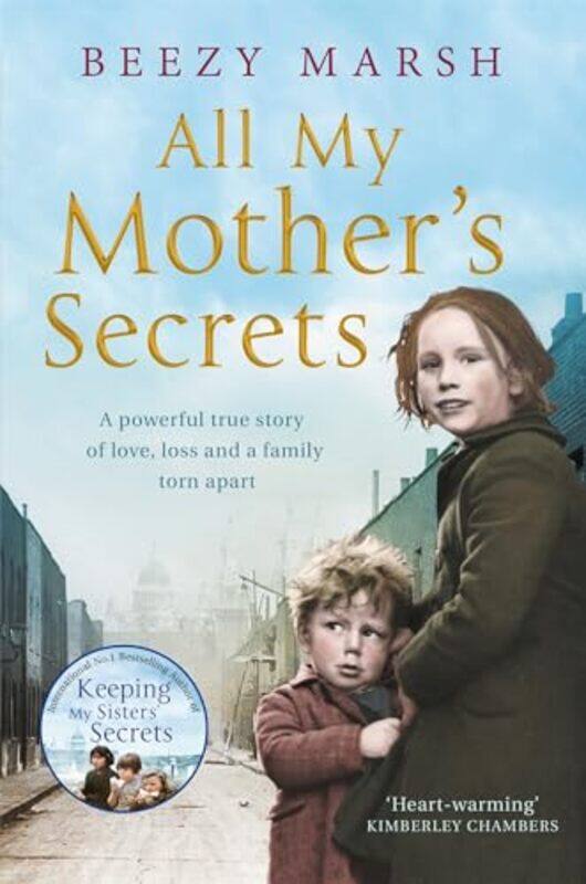 

All My Mothers Secrets by Beezy Marsh-Paperback