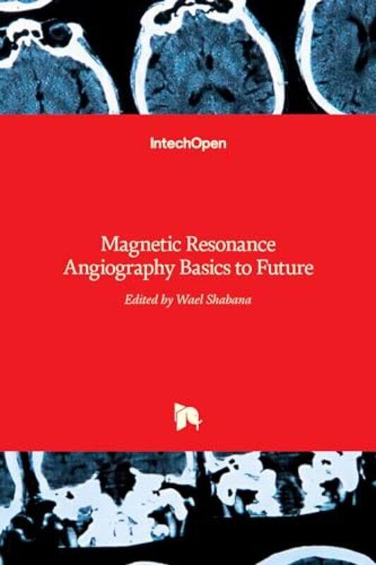 

Magnetic Resonance Angiography by CGP BooksCGP Books-Hardcover