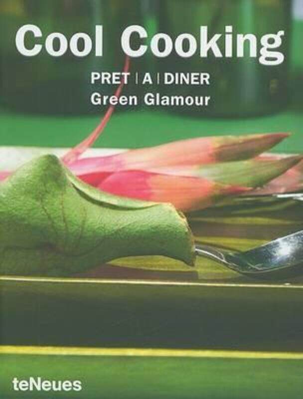 

Cool Cooking (Green Glamour).paperback,By :Teneues