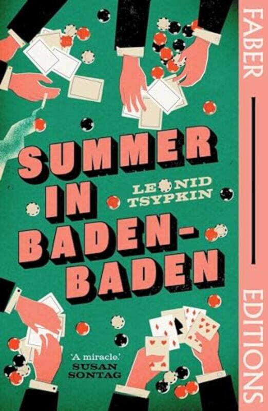 

Summer in Baden-Baden (Faber Editions) by Leonid Tsypkin -Paperback