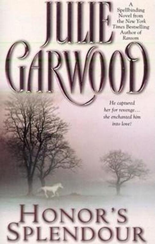 ^(E)Honor's Splendour.paperback,By :Julie Garwood